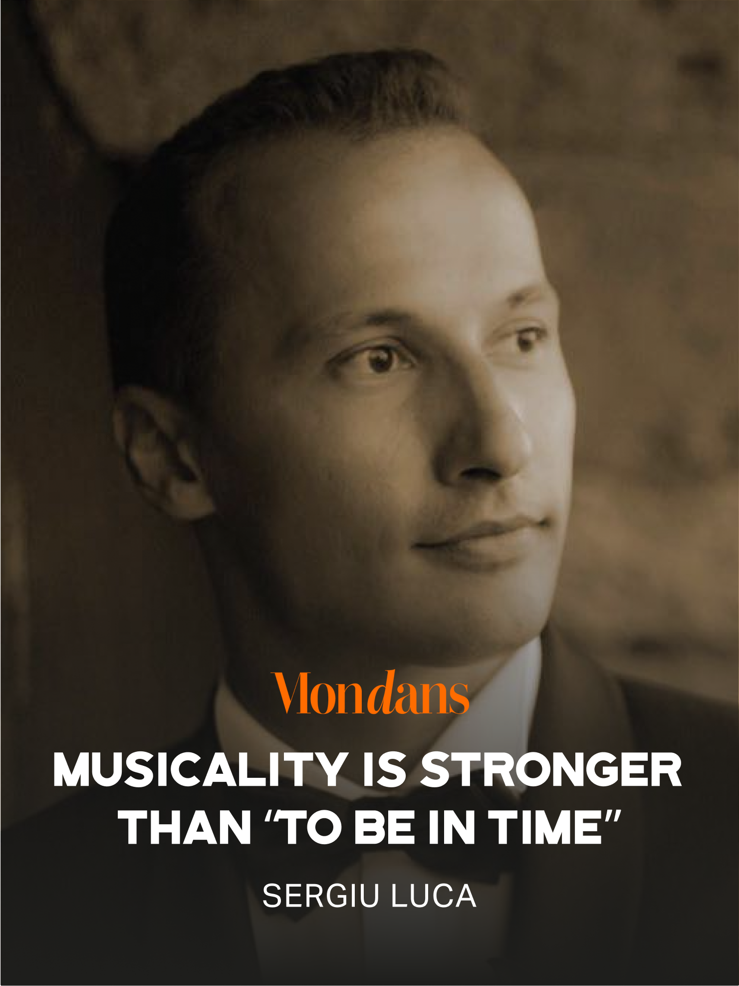 MUSICALITY IS STRONGER THAN "TO BE IN TIME" BY SERGIU LUCA